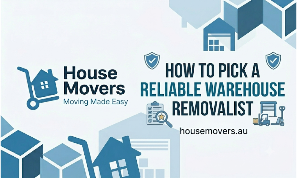 How to Choose a Good Warehouse Removalist